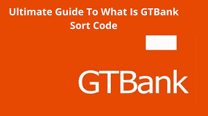 Gtbank Sort Code for All Branches in Nigeria